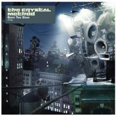 Crystal Method