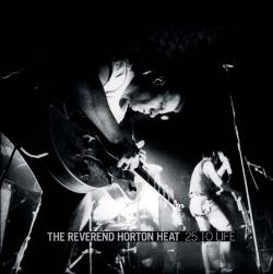 Reverend Horton Heat