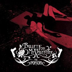 Bullet For My Valentine 0000463,the-poison