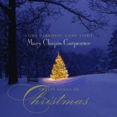 Come Darkness Come Light: Twelve Songs of Christmas