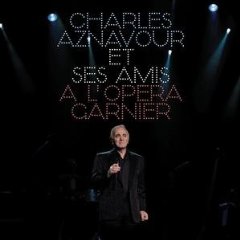 Charles Aznavour et Ses Amis a l'Opera Garnier