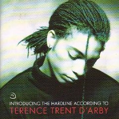 Introducing the Hardline According to Terence Trent d'Arby