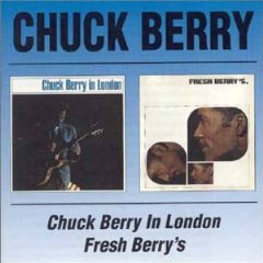 Chuck Berry in London/Fresh Berrys