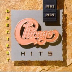 Chicago - Greatest Hits: 1982-1989