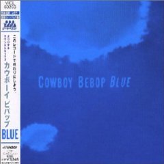 Cowboy Bebop: Blue
