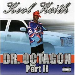 Dr. Octagon, Pt. 2