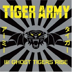 Tiger Army III: Ghost Tigers Rise