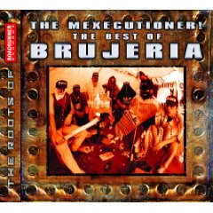 The Best of Brujeria