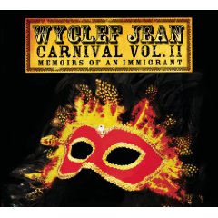 Carnival II (Memoirs of an Immigrant) (Deluxe)