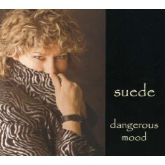 Dangerous Mood