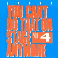 You Can't Do That On Stage Anymore - Vol. 4