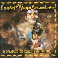 O Palhaco Do Circo Sem Futuro
