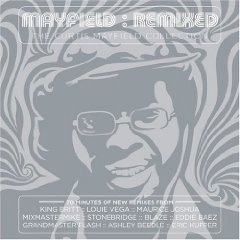 Mayfield: Remixed - The Curtis Mayfield Collection