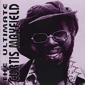 The Ultimate Curtis Mayfield