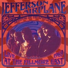 Sweeping Up the Spotlight: Jefferson Airplane Live at the Fillmore East 1969