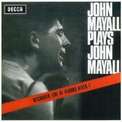 Plays John Mayall: Live at Klooks Kleek