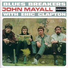 Blues Breakers With Eric Clapton