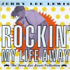 Rockin' My Life Away
