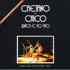 Caetano e Chico: Ao Vivo na Bahia