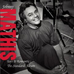 Isn't It Romantic: The Standards Album