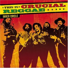 This Is Crucial Reggae: Inner Circle