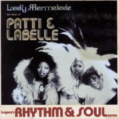 Lady Marmalade: The Best of Patti and Labelle