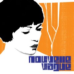 Nouvelle Vague (Clean)