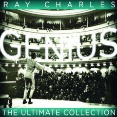 Genius! - The Ultimate Ray Charles Collection
