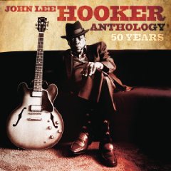 50 Years:John Lee Hooker Anthology