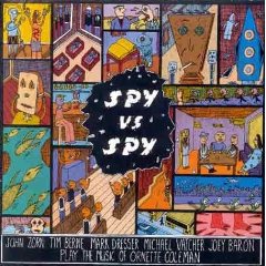 Spy Vs. Spy: The Music of Ornette Coleman