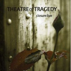 Closure: Live