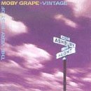 Vintage - The Very Best Of Moby Grape