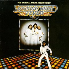 Saturday Night Fever: The Original Movie Sound Track