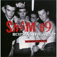 Borstal Breakout: The Complete Sham 69 Live