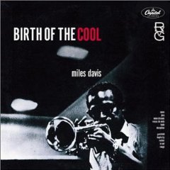Birth of the Cool