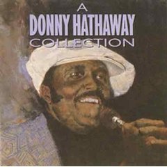 A Donny Hathaway Collection