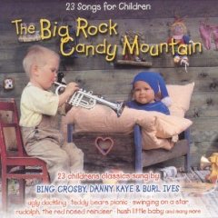 Big Rock Candy Mountain