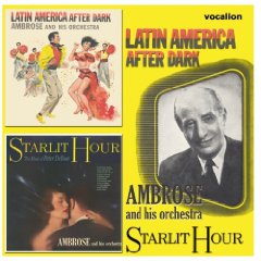 Latin America After Dark/Starlit Hour