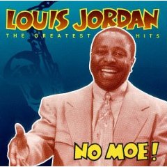 Louis Jordan - No Moe! - Greatest Hits [Verve]