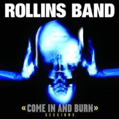 Come in and Burn: Sessions