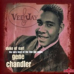 Duke of Earl: the Very Best of the Vee-Jay Years