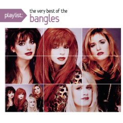 Playlist: The Very Best of the Bangles (Eco-Friendly Packaging)