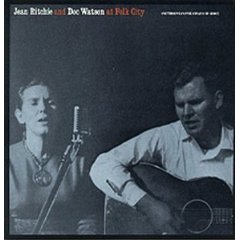 Jean Ritchie And Doc Watson Live At Folk City