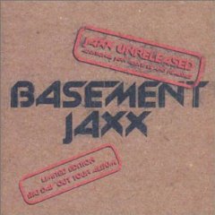 Jaxx Unreleased