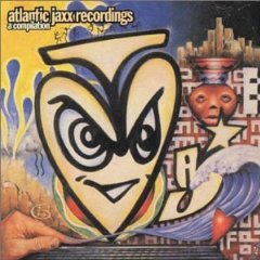 Atlantic Jaxx Recordings: A Compilation