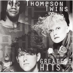 Thompson Twins - Greatest Hits