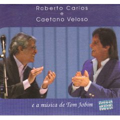 Robert Carlos e Caetano Veloso
