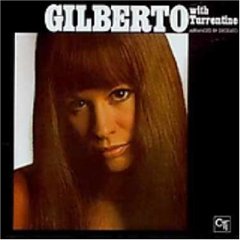 Gilberto with Stanley Turrentine