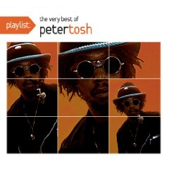 Playlist: The Very Best of Peter Tosh