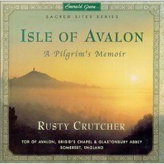 Isle of Avalon: A Pilgrim's Memoir